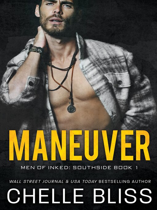 Title details for Maneuver by Chelle Bliss - Available